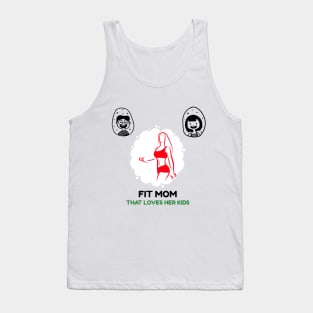 Fit Mom That Loves Her Kids Tank Top